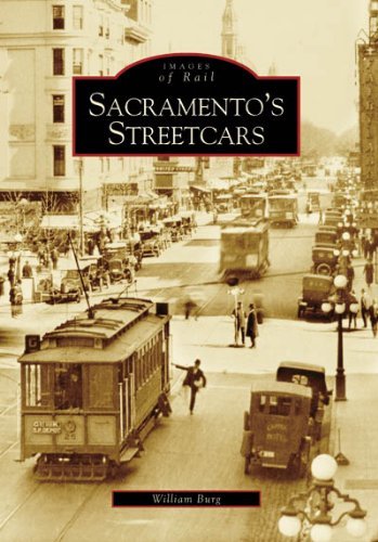 Cover for William Burg · Sacramento's Streetcars (Images of Rail) (Paperback Bog) (2006)