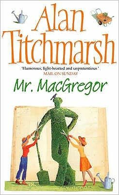 Cover for Alan Titchmarsh · Mr MacGregor (Paperback Bog) [Re-issue edition] (2004)