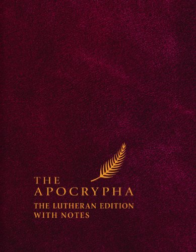 Cover for Editor - Edward Engelbrecht · The Apocrypha: the Lutheran Edition with Notes (Hardcover Book) (2012)