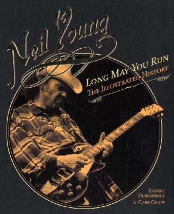 Cover for Neil Young · Long May You Run (Book) (2010)