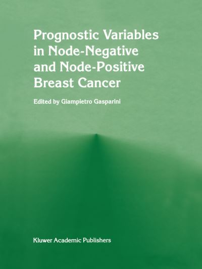 Cover for Prognostic variables in node-negative and node-positive breast cancer (Hardcover Book) [Reprinted from BREAST CANCER RESEARCH AND TREATMEN edition] (1999)