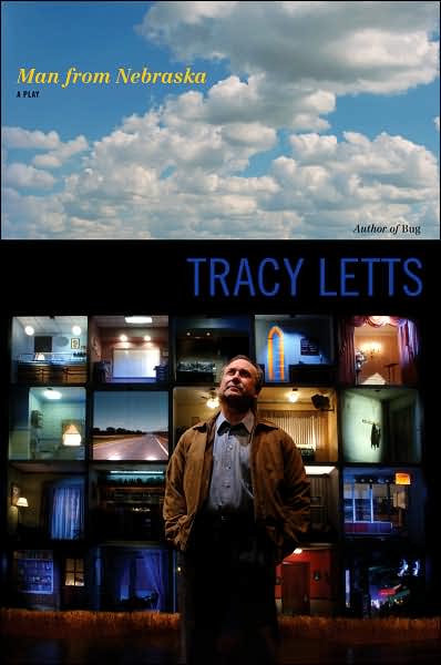 Cover for Tracy Letts · Man from Nebraska: A Play (Paperback Book) (2006)