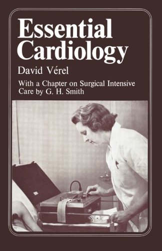 David Verel · Essential Cardiology (Paperback Bog) [Softcover reprint of the original 1st ed. 1973 edition] (1973)