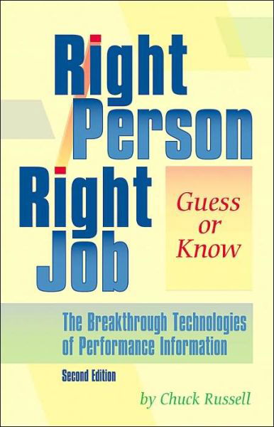 Cover for Chuck Russell · Right Person Right Job: Guess or Know (Pocketbok) [Second edition] (2002)