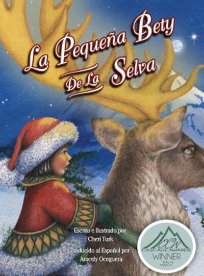 Cover for Cheri Turk · La Pequena Bety De La Selva (Hardcover Book) (2015)