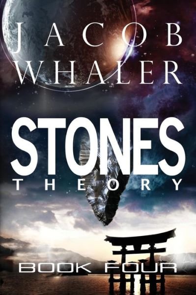 Jacob Whaler · Stones (Theory): (Stones #4) (Volume 4) (Pocketbok) (2014)