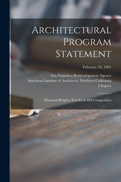 Cover for San Francisco Redevelopment Agency (San · Architectural Program Statement (Taschenbuch) (2021)