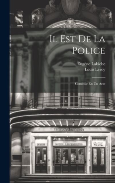 Cover for Eugène Labiche · Est de la Police (Bok) (2023)