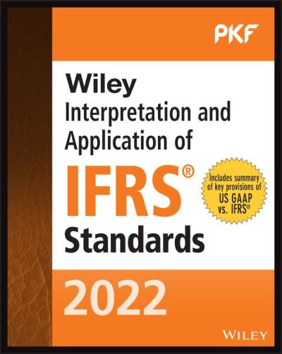 Cover for PKF International Ltd · Wiley 2022 Interpretation and Application of IFRS Standards - Wiley Regulatory Reporting (Paperback Book) (2022)