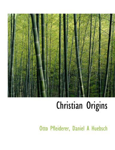 Cover for Daniel a Huebsch · Christian Origins (Paperback Book) (2010)