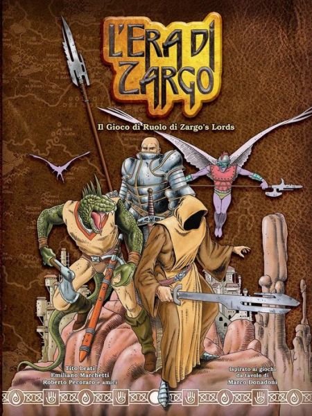 Cover for Tito Leati · L'era Di Zargo, Il Gioco Di Ruolo Di Zargo's Lords (Paperback Bog) [Italian edition] (2014)