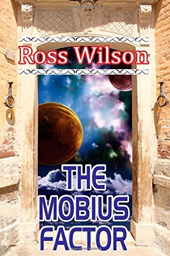 Cover for Ross Wilson · The Mobius Factor (Paperback Bog) (2014)