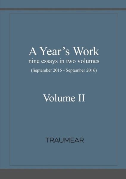 Cover for . Traumear · A Year's Work Volume II (Paperback Bog) (2016)