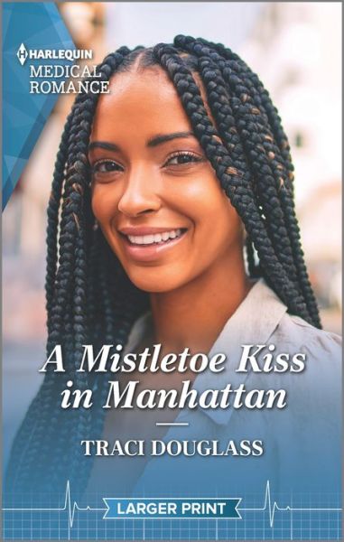 Cover for Traci Douglass · A Mistletoe Kiss in Manhattan (Paperback Book) (2022)