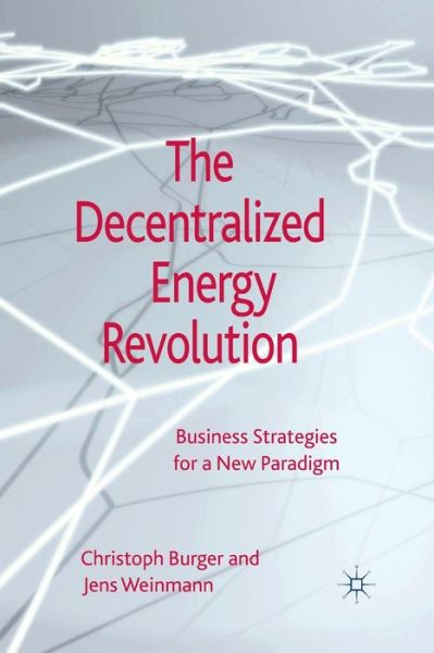 Cover for Burger · The Decentralized Energy Revolut (Book) (2012)