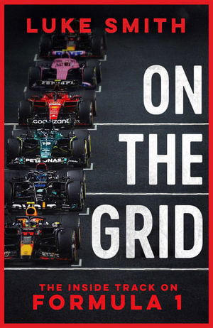 Cover for Luke Smith · On the Grid: The Inside Track on Formula One (Paperback Book) (2025)