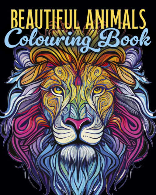 Beautiful Animals Colouring Book - Arcturus Creative Colouring - Tansy Willow - Bücher - Arcturus Publishing Ltd - 9781398839472 - 1. September 2024