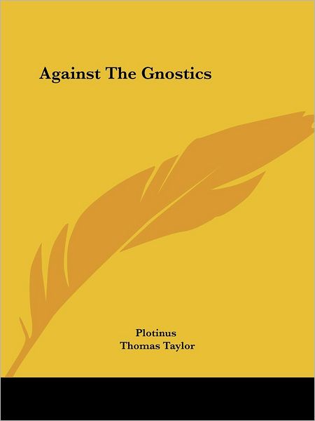 Cover for Plotinus · Against the Gnostics (Paperback Book) (2005)