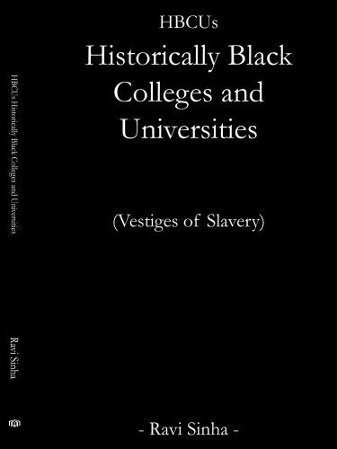 Cover for Ravi Sinha · Hbcus Historically Black Colleges and Universities: (Vestiges of Slavery) (Paperback Book) (2006)