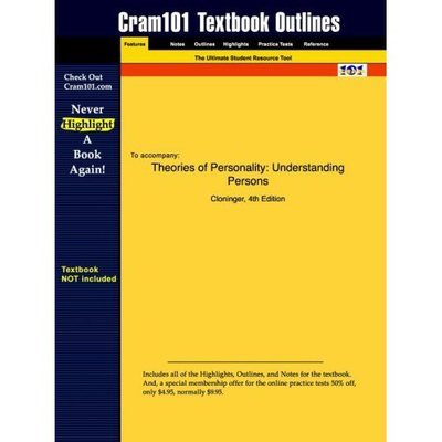 Studyguide for Theories of Personality: Understanding Persons by Cloninger, Isbn 9780131832046 - 4th Edition Cloninger - Books - Cram101 - 9781428800472 - June 6, 2006
