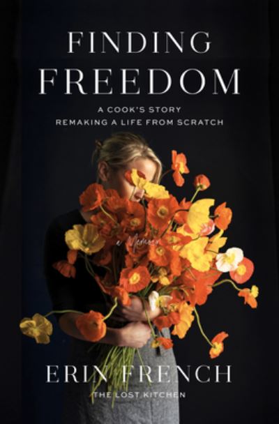 Cover for Erin French · Finding Freedom (Hardcover Book) (2021)