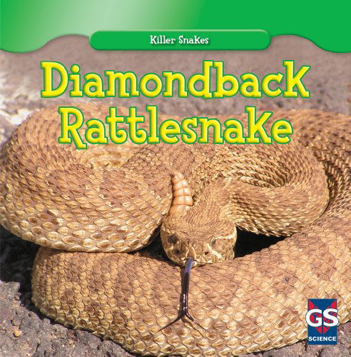 Cover for Autumn Leigh · Diamondback Rattlesnake (Killer Snakes) (Hardcover Book) (2011)