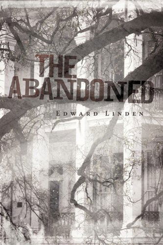 Cover for Linden Edward Linden · The Abandoned (Paperback Book) (2010)