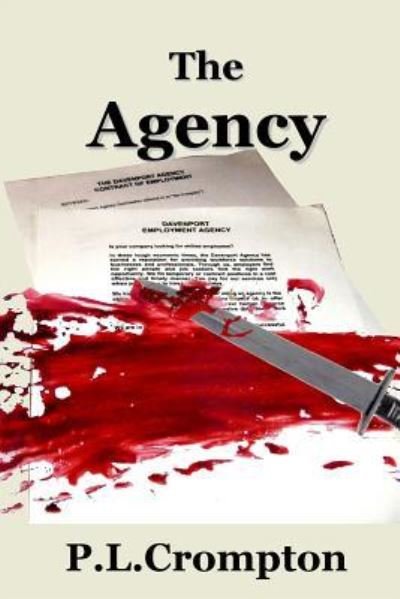 Cover for P L Crompton · The Agency (Paperback Bog) (2011)