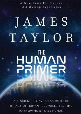 Cover for Taylor, James, PhD · The Human Primer (Paperback Bog) (2017)