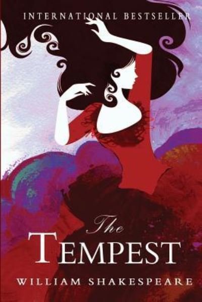 The Tempest - William Shakespeare - Livres - Createspace Independent Publishing Platf - 9781460901472 - 8 février 2011