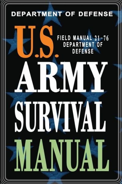 Cover for Department of Defense · U.S. Army Survival Manual (Pocketbok) (2011)
