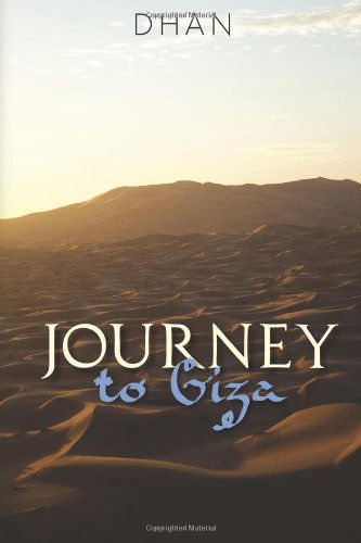 Cover for Dhan · Journey to Giza (Paperback Book) (2012)