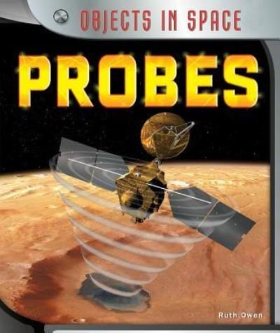 Cover for Ruth Owen · Probes (Book) (2014)