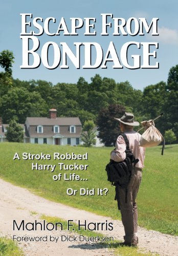 Cover for Mahlon F. Harris · Escape from Bondage (Paperback Book) (2013)