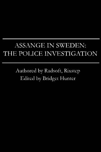 Cover for Rixstep · Assange in Sweden: the Police Investigation (Volume 1) (Pocketbok) (2013)