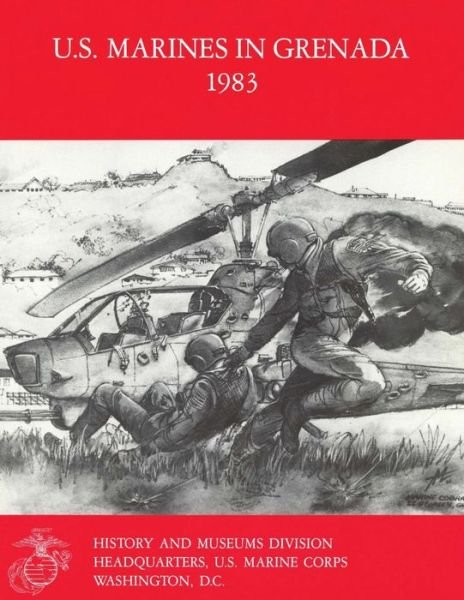 Cover for Usmcr Lieutenant Colonel Ronal Spector · U.s. Marines in Grenada, 1983 (Paperback Book) (2014)
