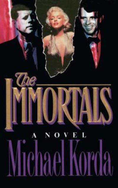 Cover for Michael Korda · The Immortals (Paperback Book) (2015)