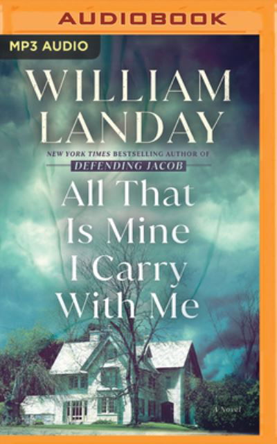 Cover for William Landay · All That Is Mine I Carry With Me (CD) (2023)