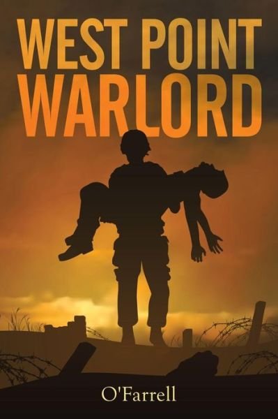 Cover for O\'farrell · West Point Warlord (Taschenbuch) (2014)