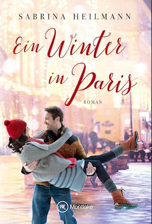 Cover for Heilmann · Ein Winter in Paris (Book)