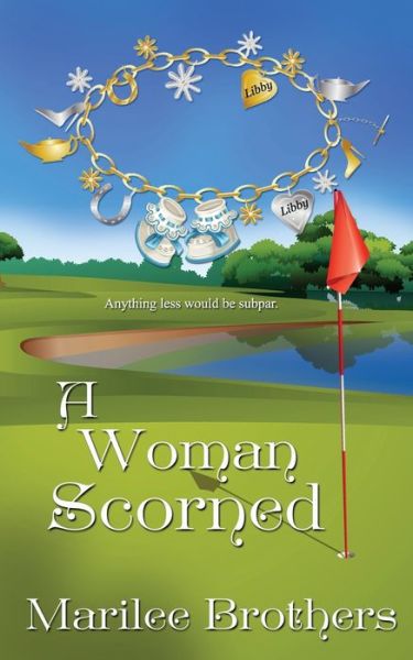 Cover for Marilee Brothers · A Woman Scorned (Paperback Book) (2020)