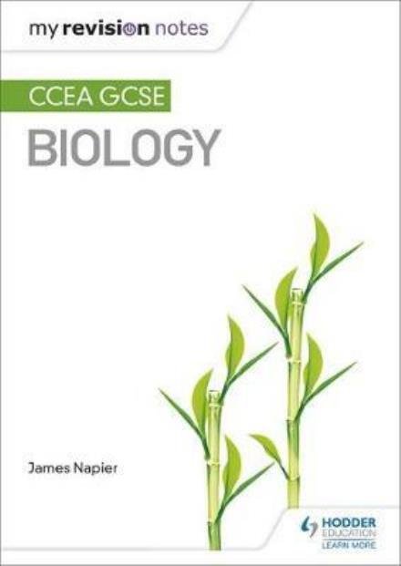 Cover for James Napier · My Revision Notes: CCEA GCSE Biology (Taschenbuch) (2017)