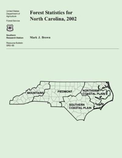 Cover for United States Department of Agriculture · Forest Statistics for North Carolina, 2002 (Paperback Bog) (2015)