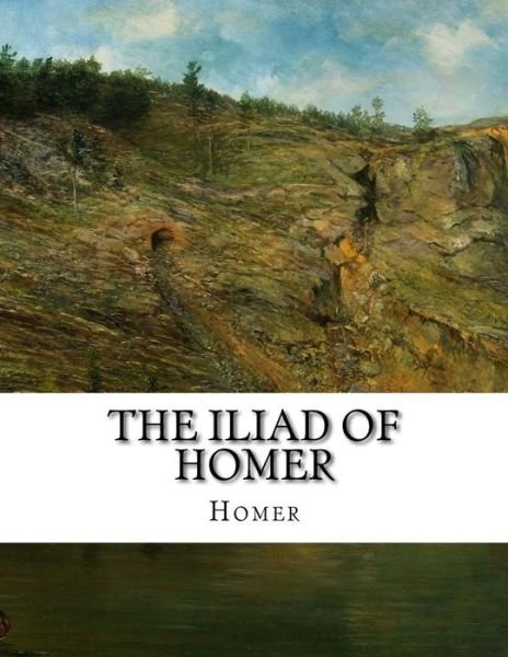 Cover for Homer · The Iliad of Homer (Paperback Book) (2015)