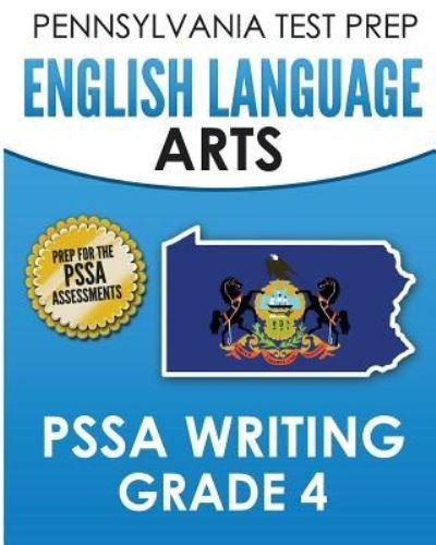 Cover for Test Master Press Pennsylvania · PENNSYLVANIA TEST PREP English Language Arts PSSA Writing Grade 4 (Paperback Book) (2015)