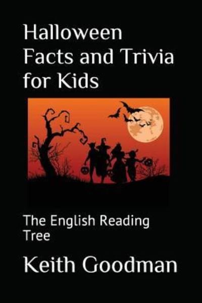 Cover for Keith Goodman · Halloween Facts and Trivia for Kids (Paperback Book) (2017)