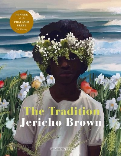 Cover for Jericho Brown · The Tradition (Paperback Bog) (2019)