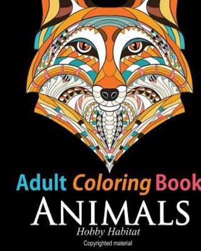 Cover for Hobby Habitat Coloring Books · Adult Coloring Book : Animals (Paperback Book) (2016)
