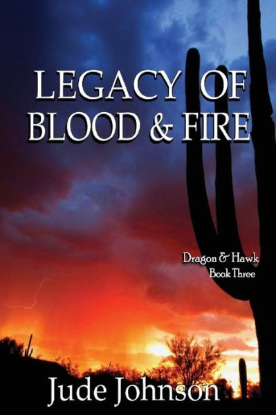 Cover for Jude Johnson · Legacy of Blood &amp; Fire (Paperback Book) (2016)