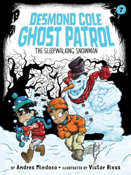 Cover for Andres Miedoso · The Sleepwalking Snowman - Desmond Cole Ghost Patrol (Paperback Book) (2019)